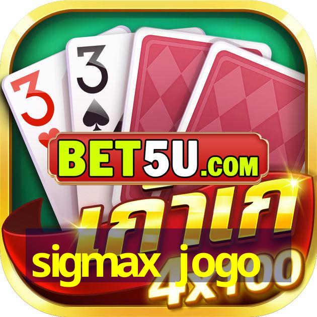 sigmax jogo