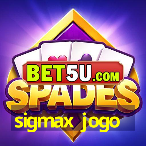 sigmax jogo