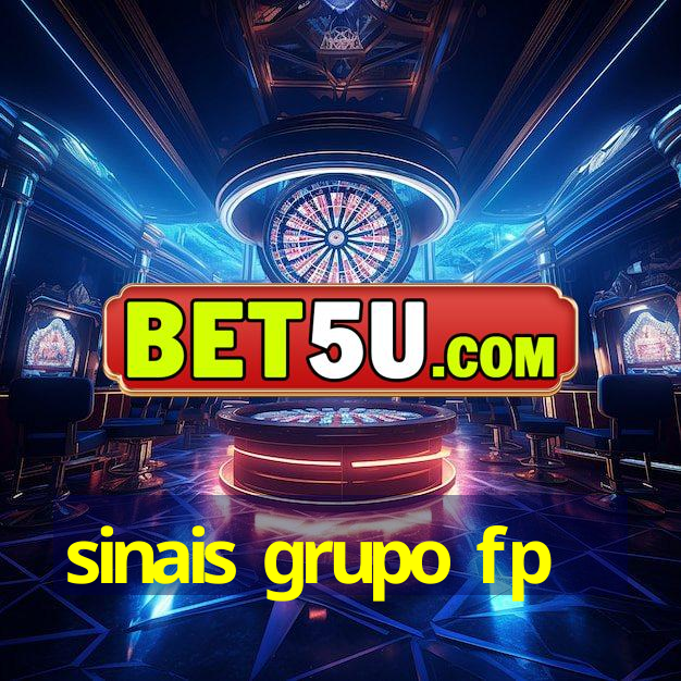 sinais grupo fp