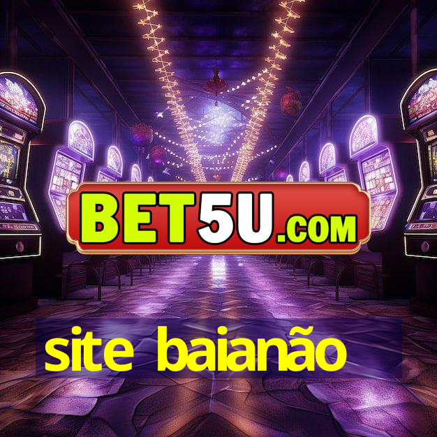 site baianão