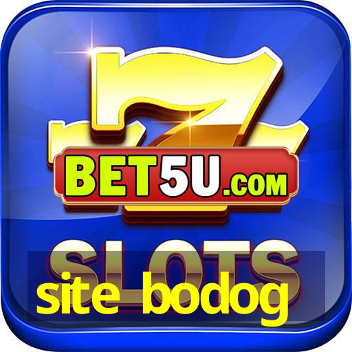 site bodog