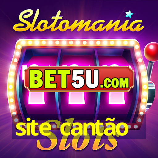 site cantão