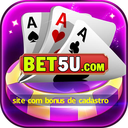 site com bonus de cadastro