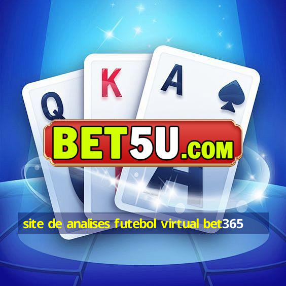 site de analises futebol virtual bet365