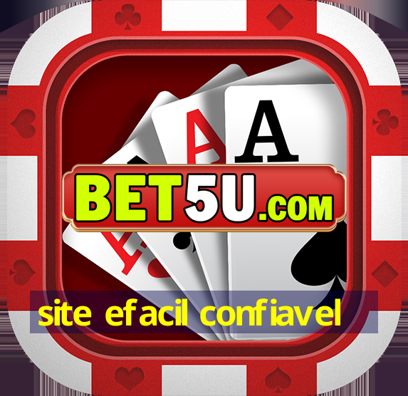 site efacil confiavel