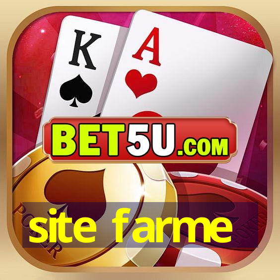 site farme