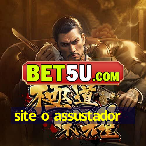 site o assustador