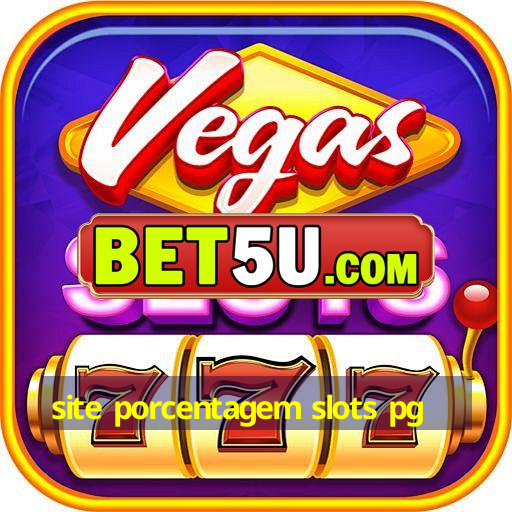 site porcentagem slots pg