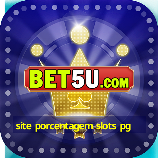 site porcentagem slots pg