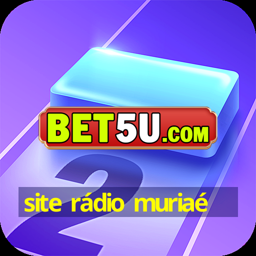 site rádio muriaé