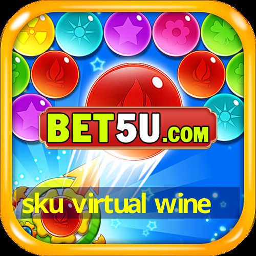 sku virtual wine