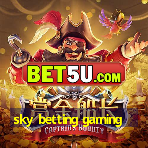 sky betting gaming