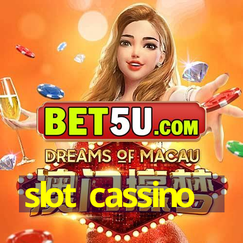 slot cassino