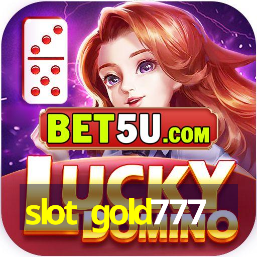 slot gold777