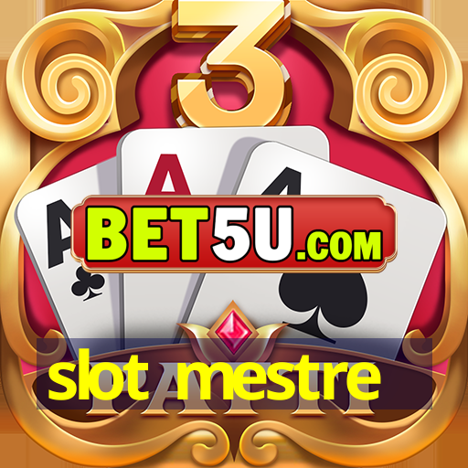 slot mestre