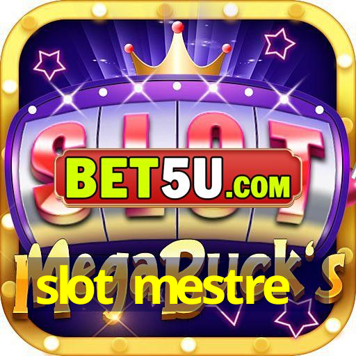 slot mestre