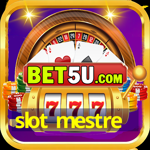 slot mestre