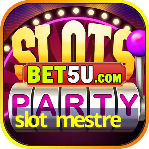 slot mestre