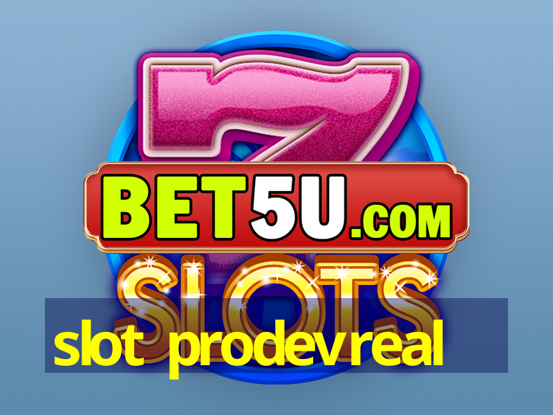 slot prodevreal