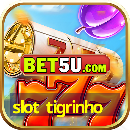 slot tigrinho