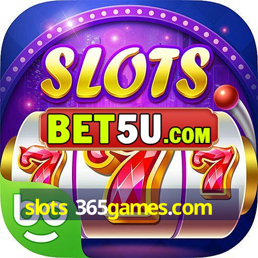 slots 365games.com