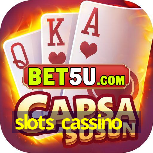 slots cassino