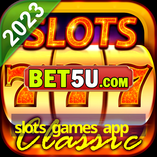 slots games app