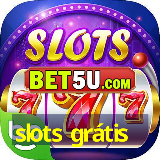 slots grátis