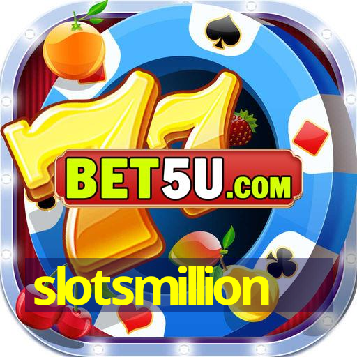 slotsmillion