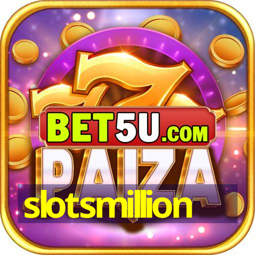 slotsmillion