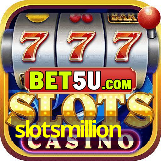 slotsmillion