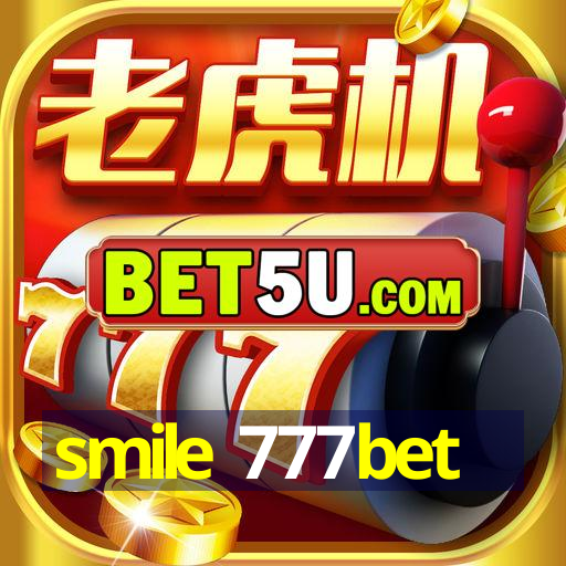 smile 777bet