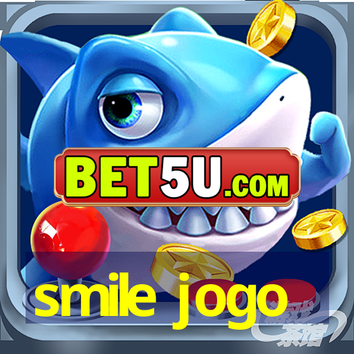 smile jogo