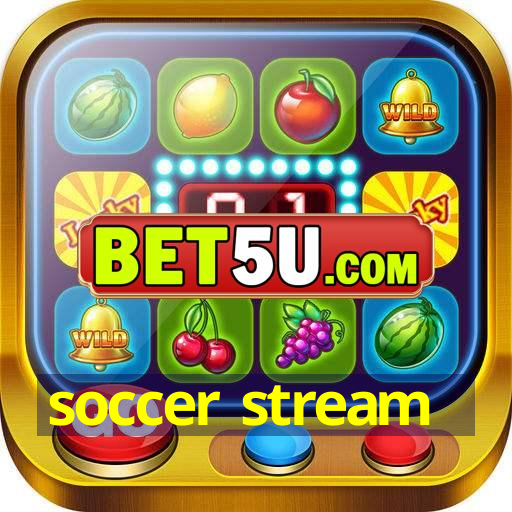 soccer stream