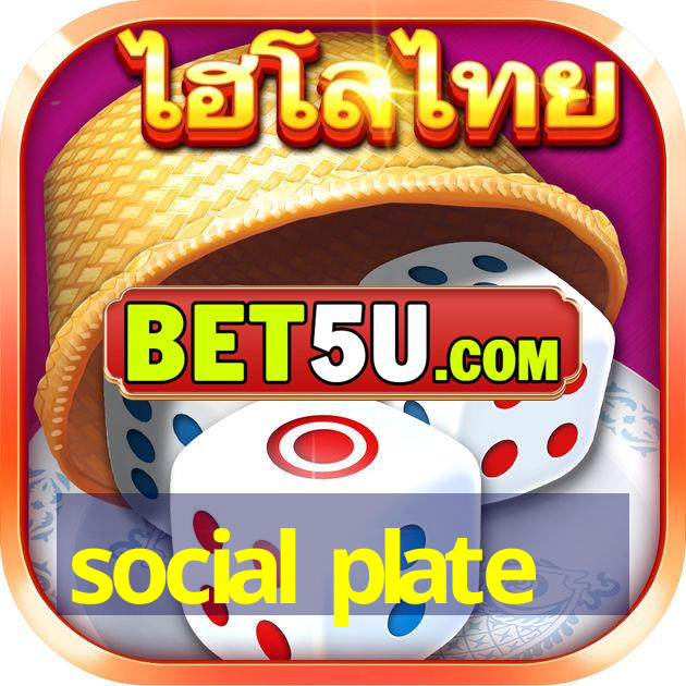 social plate