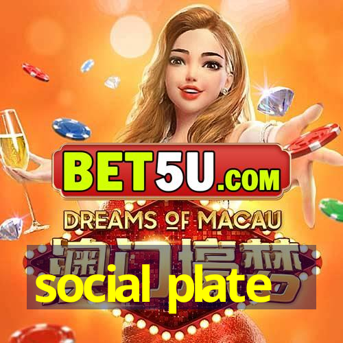 social plate