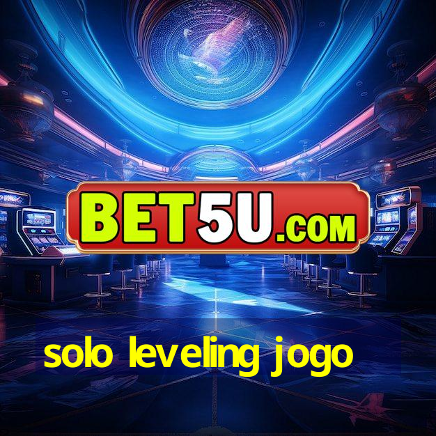 solo leveling jogo