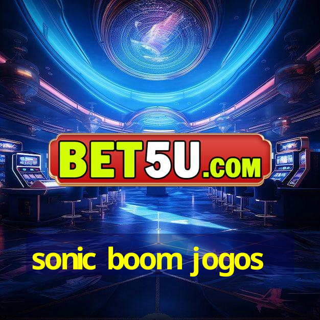 sonic boom jogos