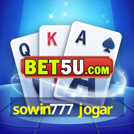 sowin777 jogar