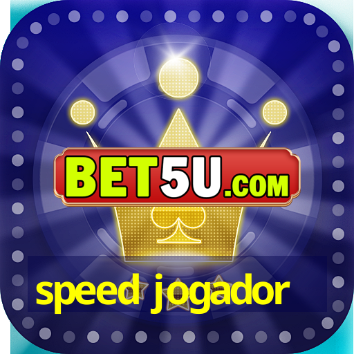 speed jogador