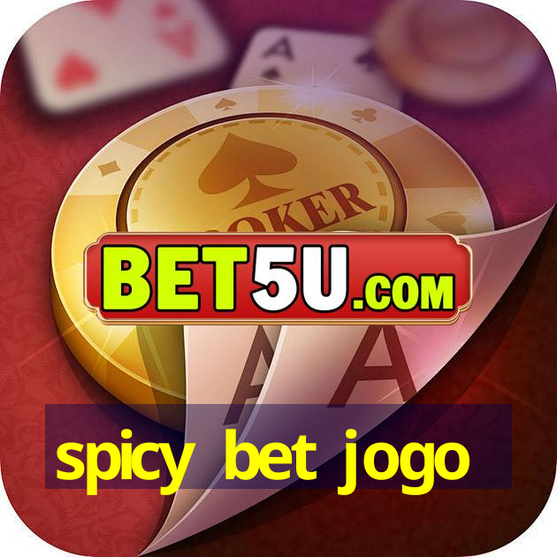 spicy bet jogo