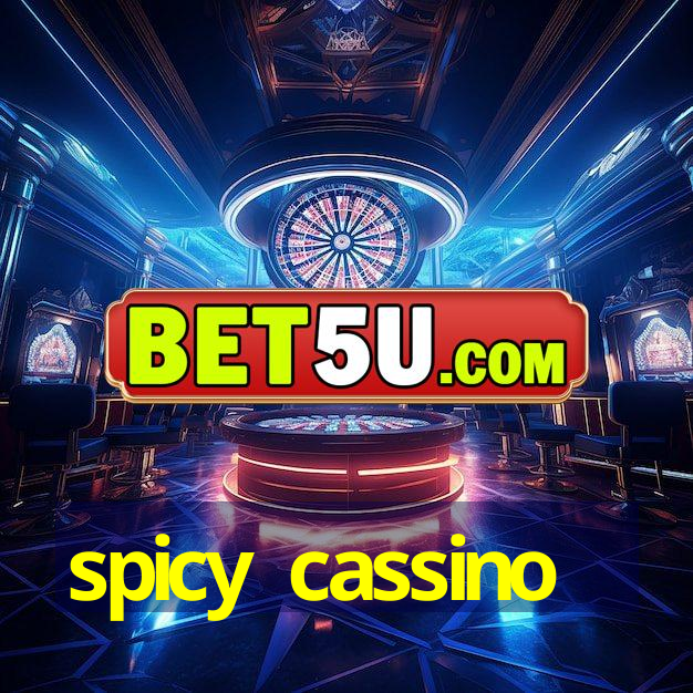 spicy cassino