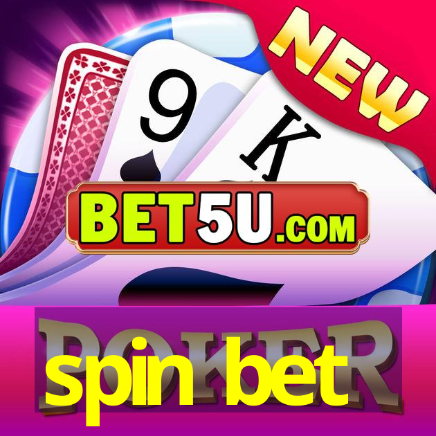 spin bet