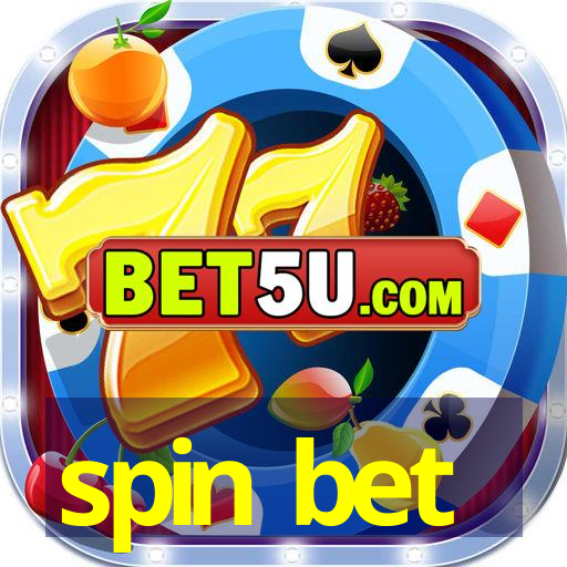 spin bet