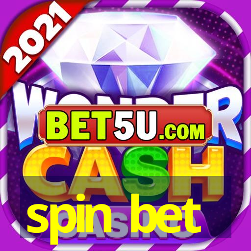 spin bet