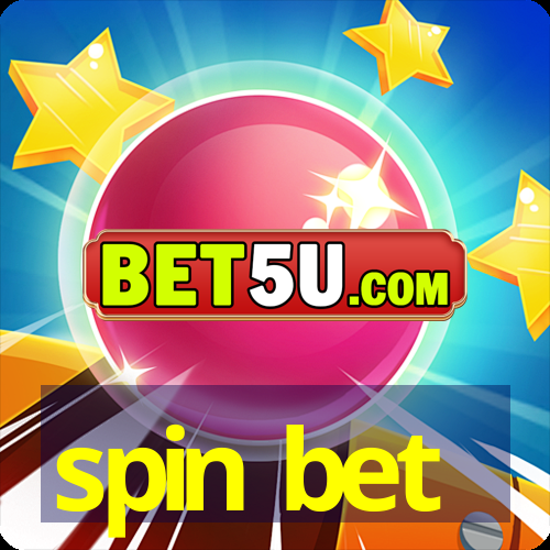 spin bet