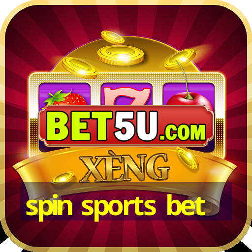 spin sports bet