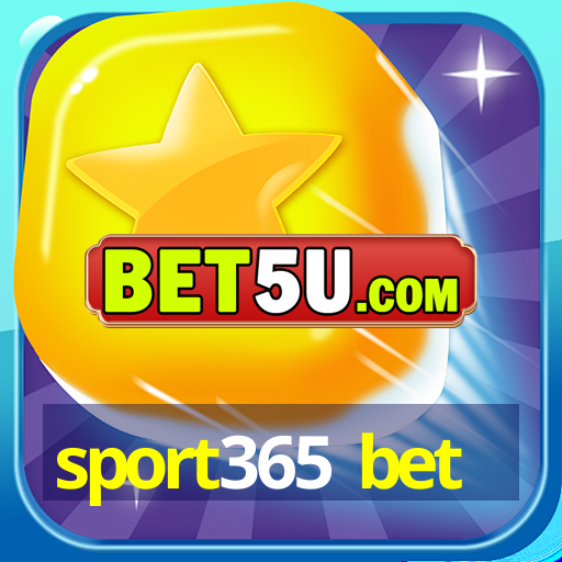 sport365 bet