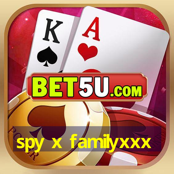 spy x familyxxx