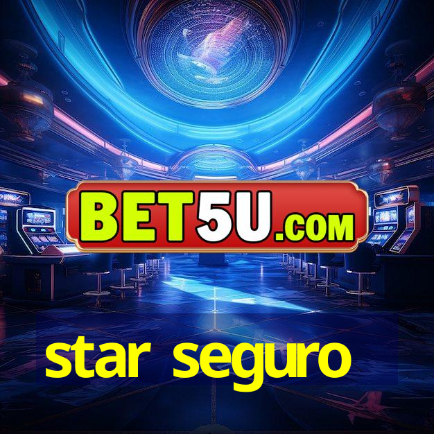 star seguro